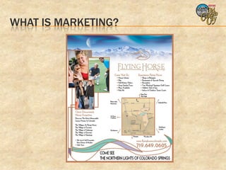 WHAT IS MARKETING?
 