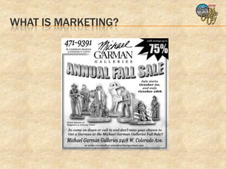 WHAT IS MARKETING?
 