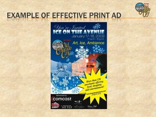 EXAMPLE OF EFFECTIVE PRINT AD
 