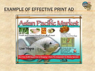 EXAMPLE OF EFFECTIVE PRINT AD
 