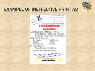 EXAMPLE OF INEFFECTIVE PRINT AD
 