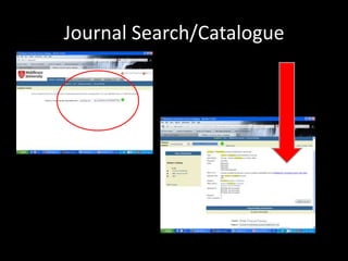 Journal Search/Catalogue
 