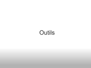 Outils 