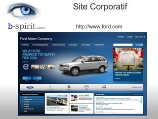http://www.ford.com  Site Corporatif 