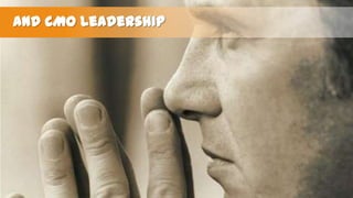 and CMO leadership

 