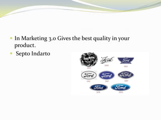 In Marketing 3.0 Gives the best quality in your product. 
 Septo Indarto  