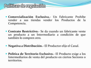Agentes Comerciales.- Trabajan en nombre de la Empresa, venden la Marca.