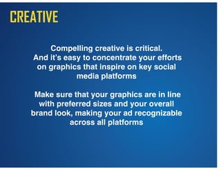 COMPONENTS OF SUCCESSFUL FACEBOOK ADS
BRANDING
1. ITS VISUAL
Visual content is treated more favorably in the Facebook algorithm.
What’s more, visual content is more engaging in the ever-changing
News Feed, and therefore is more likely to catch the eye of your
potential customer. With 90% of information transmitted to the
brain is visual. No matter what type of ad you make, your image
needs to be visually appealing and attention grabbing.
4
 