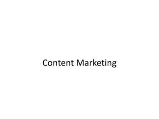 Content Marketing
 