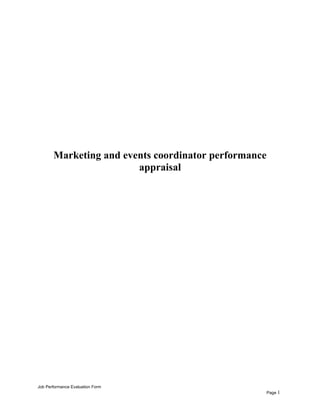 Marketing and events coordinator performance
appraisal
Job Performance Evaluation Form
Page 1
 