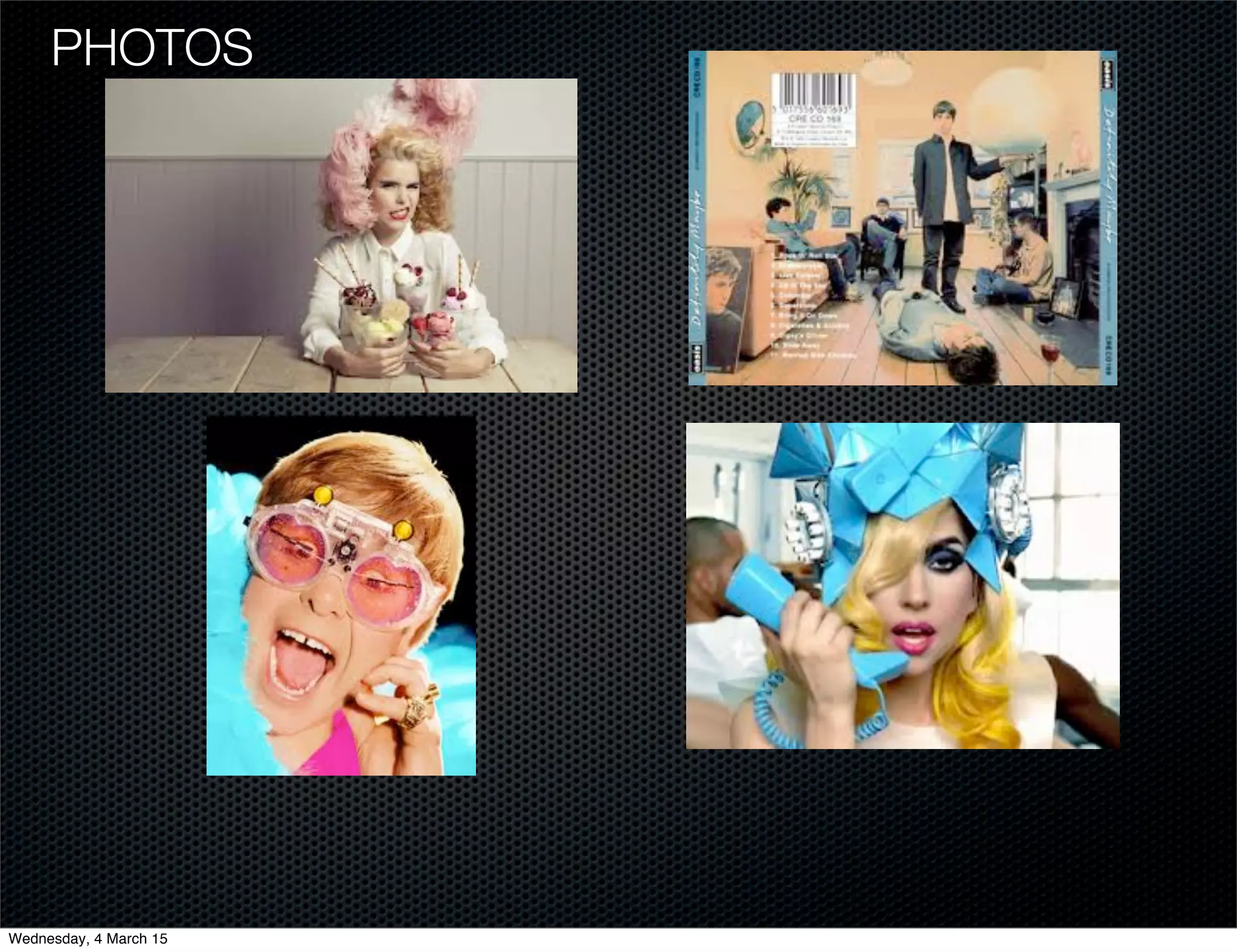 PHOTOS
Wednesday, 4 March 15
 