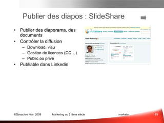 Réseaux sociaux Grand Public Le principal est FaceBook Quelques autres  : MySpace… Plateformes de gaming… Univers virtuels (SecondLife…) ClubPenguin (5-10 ans) … Sce : www.mediassociaux.fr www.virtualworldsnews.fr/ Les Questions à se Poser 