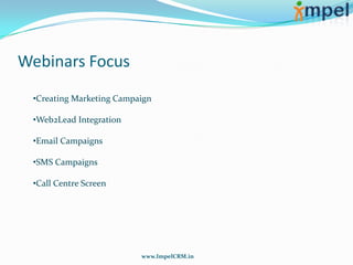 Webinars FocusCreating Marketing Campaign