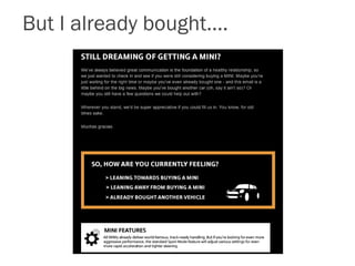 But I already bought….
 