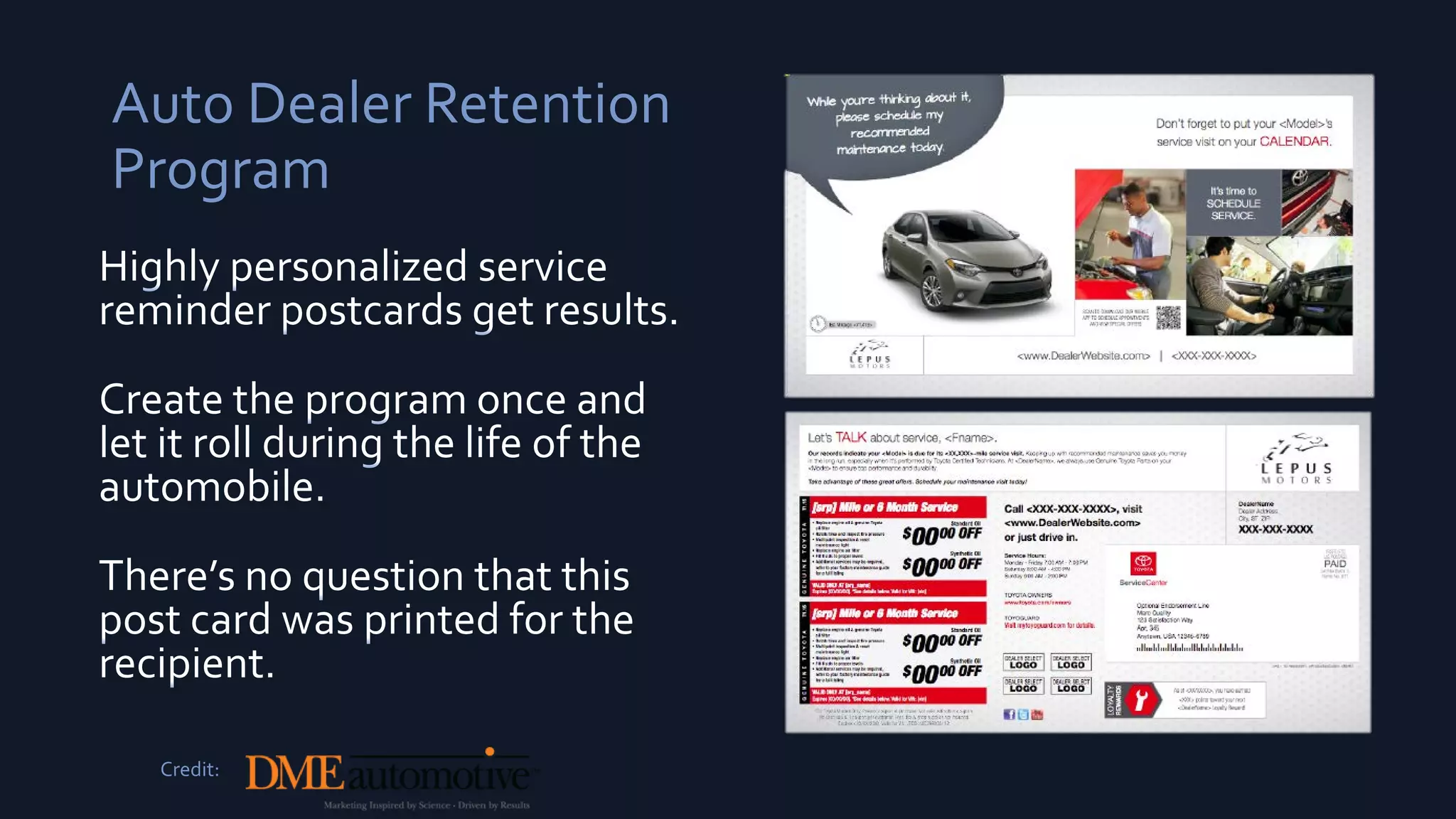 Auto Dealer Retention
Program
Credit:
 