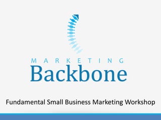 Fundamental Small Business Marketing Workshop
 