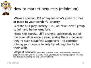 Marketing Bequests: The Delicate Art of Asking for That Final Gift | PDF