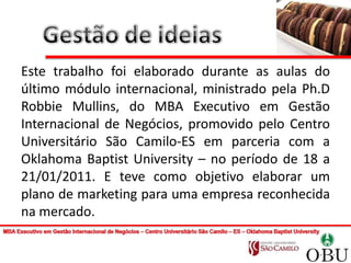 Fonte: Associação Nacional das Indústrias de Biscoitos http://www.anib.com.br/dados_estatisticos.asp