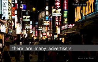 there are many advertisers
             photo de fights


                               brieuc_s on Flickr
 