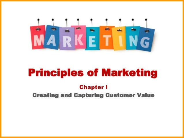 Marketing Principles Chapter 1