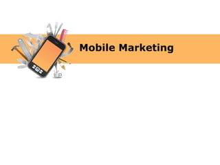 Mobile Marketing 