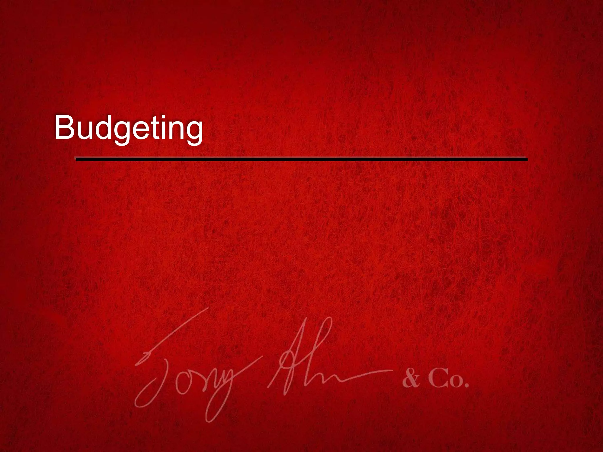Budgeting
 