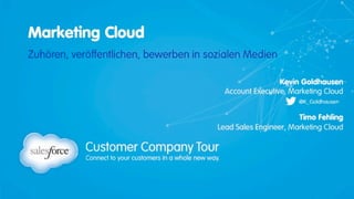 Marketing Cloud - Zuhören, veröffentlichen und werben in sozialen Netzwerken