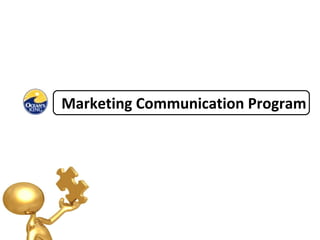 Marketing Communication Program
 