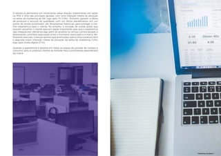 6968
O estudo já demonstra um movimento nessa direção: investimento em ações
no PDV é uma das principais apostas, com uma intenção média de alocação
na verba de marketing de 9%, logo após TV (10%). Portanto, garantir a oferta
de produtos e serviços de qualidade, com um ótimo atendimento, em um
ponto de venda encantador, são ferramentas essenciais para entregar a me-
lhor experiência para o cliente. No entanto, a inclusão de outras ações que
buscam encantar o cliente exercem papel importante para que a experiência
seja inesquecível, ofertando algo além do produto ou serviço comercializado e
favorecendo uma forte associação entre o momento vivenciado e a marca. Re-
forçando essa tese, o estudo aponta que promoções, patrocínios e eventos têm
a segunda maior intenção média de alocação da verba de marketing (12%),
logo após midia digital (21%).
Quando a experiência é positiva em todas as etapas da jornada de compra e
consumo, pois os próprios clientes se tornarão fieis e promotores espontâneos
da marca.
Marketing Compass®
69
 