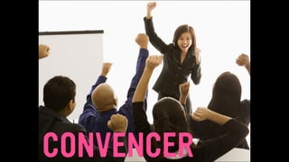 CONVENCER
 