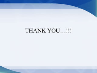 THANK YOU…!!!
 
