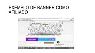 EXEMPLO DE BANNER COMO
AFILIADO
 