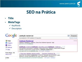 SEO na PráticaTitleMetaTagsKeyWords