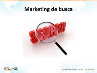 Marketing de busca
 