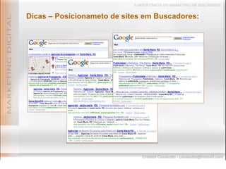 Dicas – Posicionameto de sites em Buscadores: 1° 