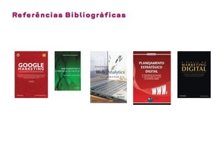 Referências Bibliográficas
 