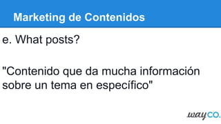 Marketing de Contenidos
 