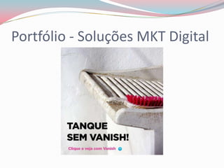 Portfólio - Soluções MKT Digital
 