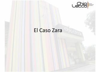 El Caso Zara 