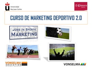 Curso Superior de Marketing Deportivo 2.0