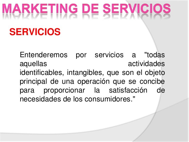 Marketing de servicios Marketing de servicios