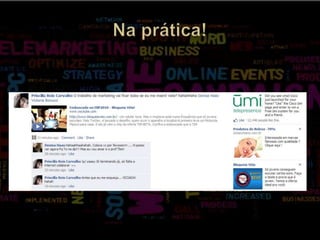 Na prática!
