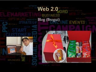 Web 2.0Blog (Brogui)