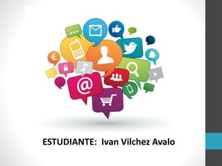 ESTUDIANTE: Ivan Vilchez Avalo
 