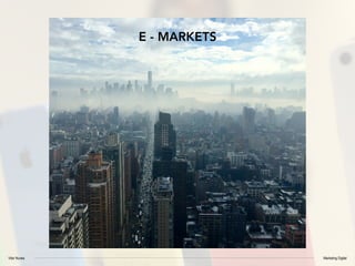 Vitor Nunes Marketing Digital
E - MARKETS
 