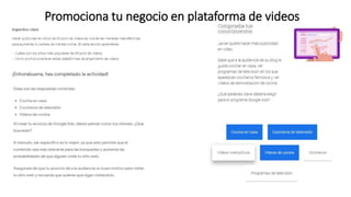 Promociona tu negocio en plataforma de videos
 