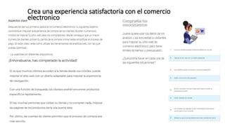 Crea una experiencia satisfactoria con el comercio
electronico
 