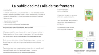 La publicidad más allá de tus fronteras
 