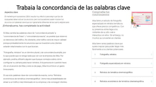 Trabaja la concordancia de las palabras clave
 