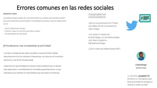 Errores comunes en las redes sociales
 